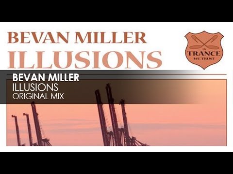Bevan Miller - Illusions