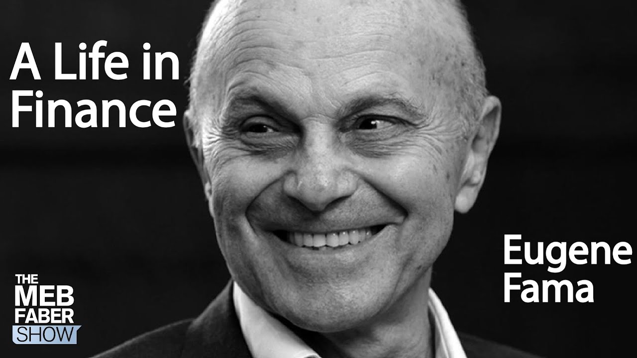 Eugene Fama – A Life in Finance