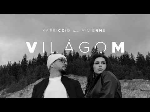 Kapriccio ft. Vivienne - Világom (Official Music Video)
