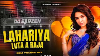 Download lagu ♫ SONG  - LAHARIYA LUTA AE RAJA - REMIX || BHOJPURI EDM MIX | HUMMING BASS EDMMIX |  DJ AMAN ROCK  mp3
