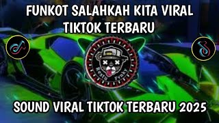 Download lagu FUNKOT SALAHKAH KITA - DJ CINTA TAK DAPAT DI TEBAK APA MAUNYA HATI VIRAL TIKTOK TERBARU🔥 mp3 Download lagu FUNKOT SALAHKAH KITA - DJ CINTA TAK DAPAT DI TEBAK APA MAUNYA HATI VIRAL TIKTOK TERBARU🔥 mp3