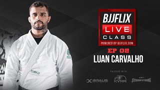 BJJFLIX - LIVE CLASS - EP 02 - Luan Carvalho - Jiu-Jitsu - Passagem de Guarda