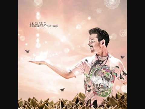 Luciano - Sun,Day and Night