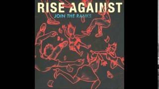 Rise Against - Join the ranks
