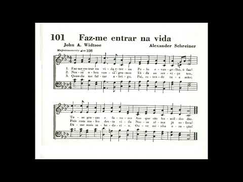 Faz-me Entrar na Vida Eterna | Hino SUD Antigo 101 - Arranjo