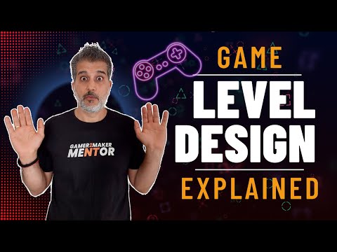 Level Design Explained | Game Design fundamentals