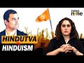 Explained: Hindutva vs Hinduism