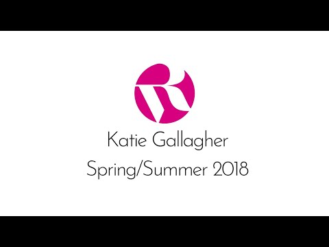Katie Gallagher Spring/Summer 2018