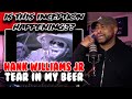 IS THIS A COVERRRRR??? | Hank Williams Jr ( Tear In My Beer ) | Reaction