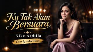 Download lagu Ku Tak Akan Bersuara – Nike Ardilla | Cover by Vokal Muzik | Lagu Nostalgia mp3