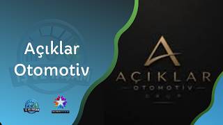 AÇIKLAR OTOMOTİV - EUROSTAR İŞ VE YAŞAM