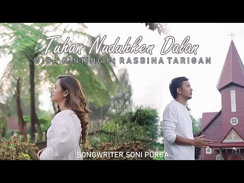TUHAN NUDUHKEN DALAN || GIBA GINTING ft. RASBINA TARIGAN || LAGU ROHANI KARO || ORIGINAL VIDEO MUSIC