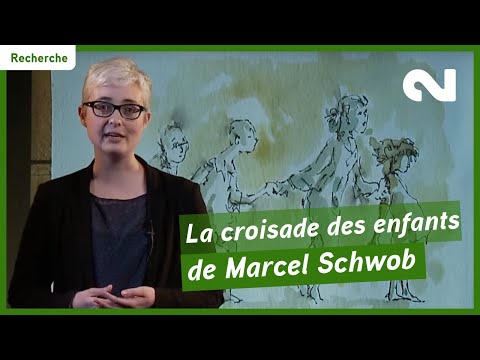 La Croisade des enfants de Marcel Schwob - Université Rennes 2