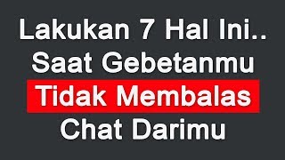 Download lagu Lakukan 7 Hal Ini Saat Gebetanmu Tidak Membalas Chat Darimu mp3 Download lagu Lakukan 7 Hal Ini Saat Gebetanmu Tidak Membalas Chat Darimu mp3