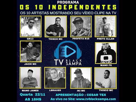 Programa Os 10 Independentes #265