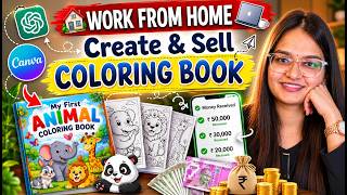 Work From Home: Create & Sell Coloring Books Using ChatGPT + Canva | Earn ₹50,000+ thumbnail