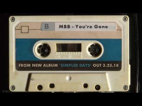 McCauliffe Brothers Band - You're Gone