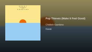 Childish Gambino - Pop Thieves (no outro)