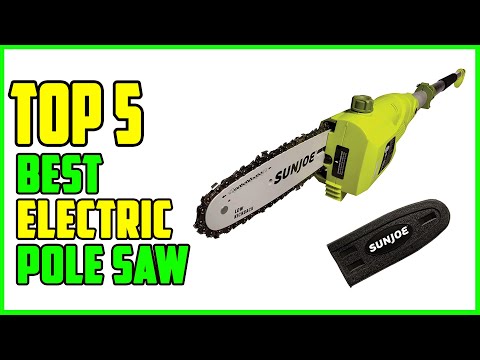 TOP 5 Best Electric Pole Saw 2026