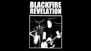 Blackfire Revelation - Second Time Around