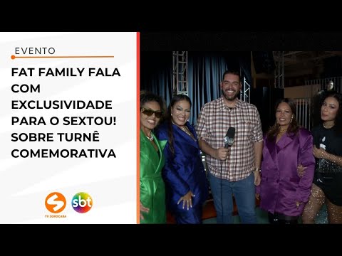 Fat Family fala com exclusividade para o Sextou! sobre turnê comemorativa | TV Sorocaba SBT