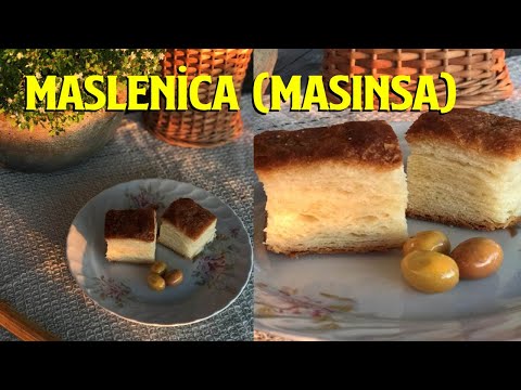 MASLENİCA (MASINSA) PİTA