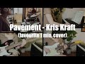 (Cover) Pavement - Kris Kraft BBC In-Studio (my favourite 1 min)