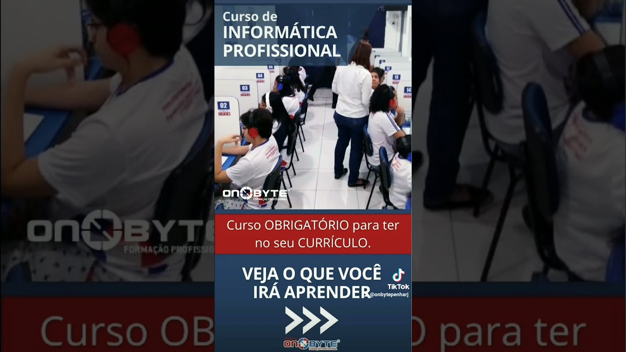 Curso de Informática é na On byte Penha!