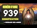 Chiffre Angélique 939: Le Profond Signification Du Nombre 939 🌌