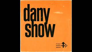 Dany Show - You Can Make It If You Try (Sly &amp; The Family Stone)