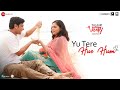 Yu Tere Hue Hum Salaam Venky Kajol Vishal Jethwa Aneet P Mithoon Jubin Nautiyal Palak Muchhal