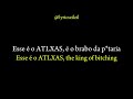 MONTAGEM LADRÃO ATLXS MXZI Mc Itamar English Lyrics Translation