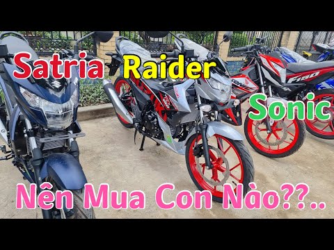 Nên Mua Satria Sonic Hay Raider Là Sự Lựa Chọn Tốt Nhất Hoàn Hảo Nhất?