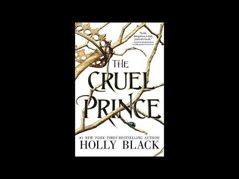 The Cruel Prince Audiobook: Part 1