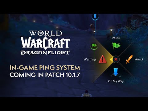 FIRST LOOK! In-Game Ping System in Patch 10.1.7 | Dragonflight
