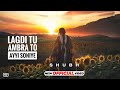 Lagdi Tu Ambra To Ayyi Soniye (Official Video) | One Love Shubh | Lagdi Tu Ambra To Ayi Soniye Song