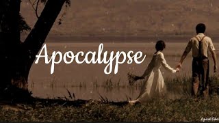 Apocalypse - Cigarettes After Sex (lyrics)