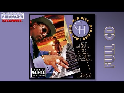 Mo B. Dick - Gangsta Harmony [Full Album] Cd Quality