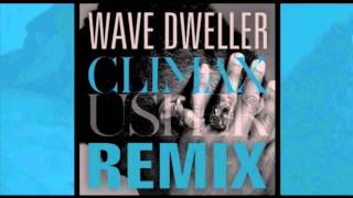 Usher - Climax (Wave Dweller Remix)