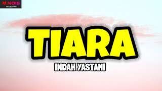 Download lagu TIARA LIRIK KRISS indahyastami tiara lirik indahya... mp3