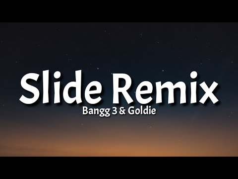 Bangg 3 & Goldie - Slide Remix (Lyrics) "Issa bad bitch party, you cannot get in" [Tiktok Song]