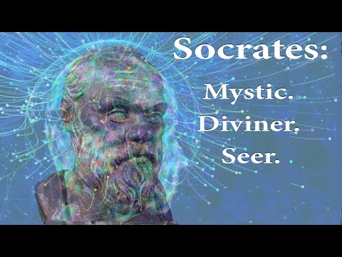 Socrates: Mystic. Diviner. Seer