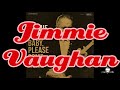Jimmie Vaughan - I'm Still In Love With You