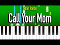 Noah Kahan - Call Your Mom (Piano Tutorial)