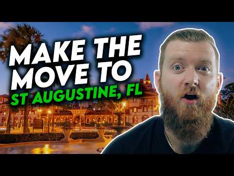 Moving to St Augustine FL in 2025: Pros & Cons, What You Need to Know