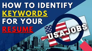 How to Identify Keywords on USAJOBS for Your Resume