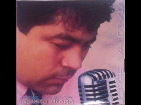 maldita droga jorge valdivia