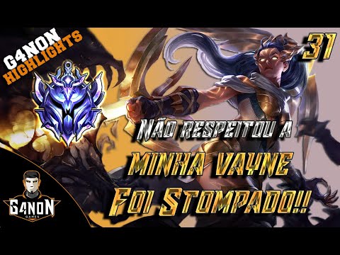 Não Respeitou Minha Vayne Foi Stompado