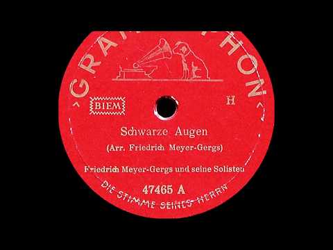 Schwarze Augen - Grammophon 47465 A - 1940