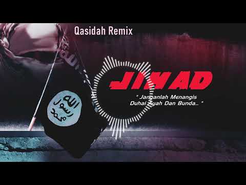 QASIDAH LAWAS REMIX TERBARU  - JIHAD ⚠️ VN VHANO
